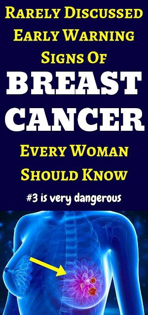 Rarely Discussed Early Warning Signs Of Breast Cancer