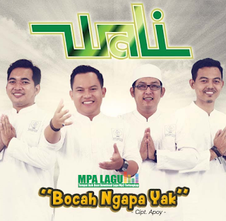 Download Lagu Pop Religi Wali Bocah Ngapa Yak Mp3 Terbaru Gratis