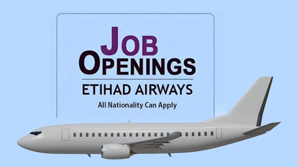Etihad Airways Hiring Staffs in Abu Dhabi Airport 2024