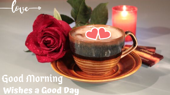  Good Morning Images with Love Tea and coffee