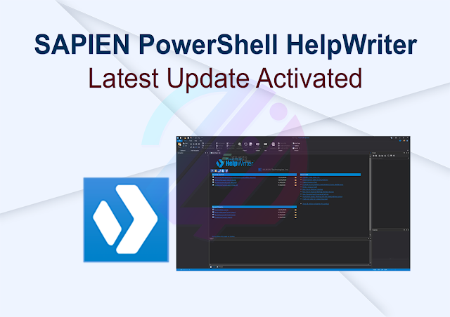 SAPIEN PowerShell HelpWriter Latest Update Activated