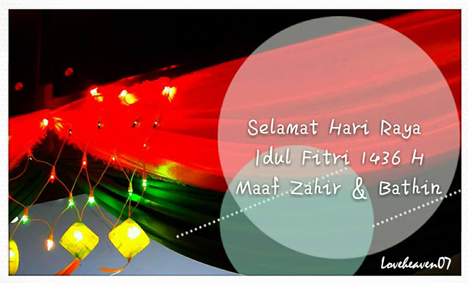 Selamat Hari Raya Idul Fitri 2015 (1436 Hijriyah 