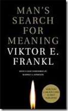 Man's Search for Meaning by Victor Frankl