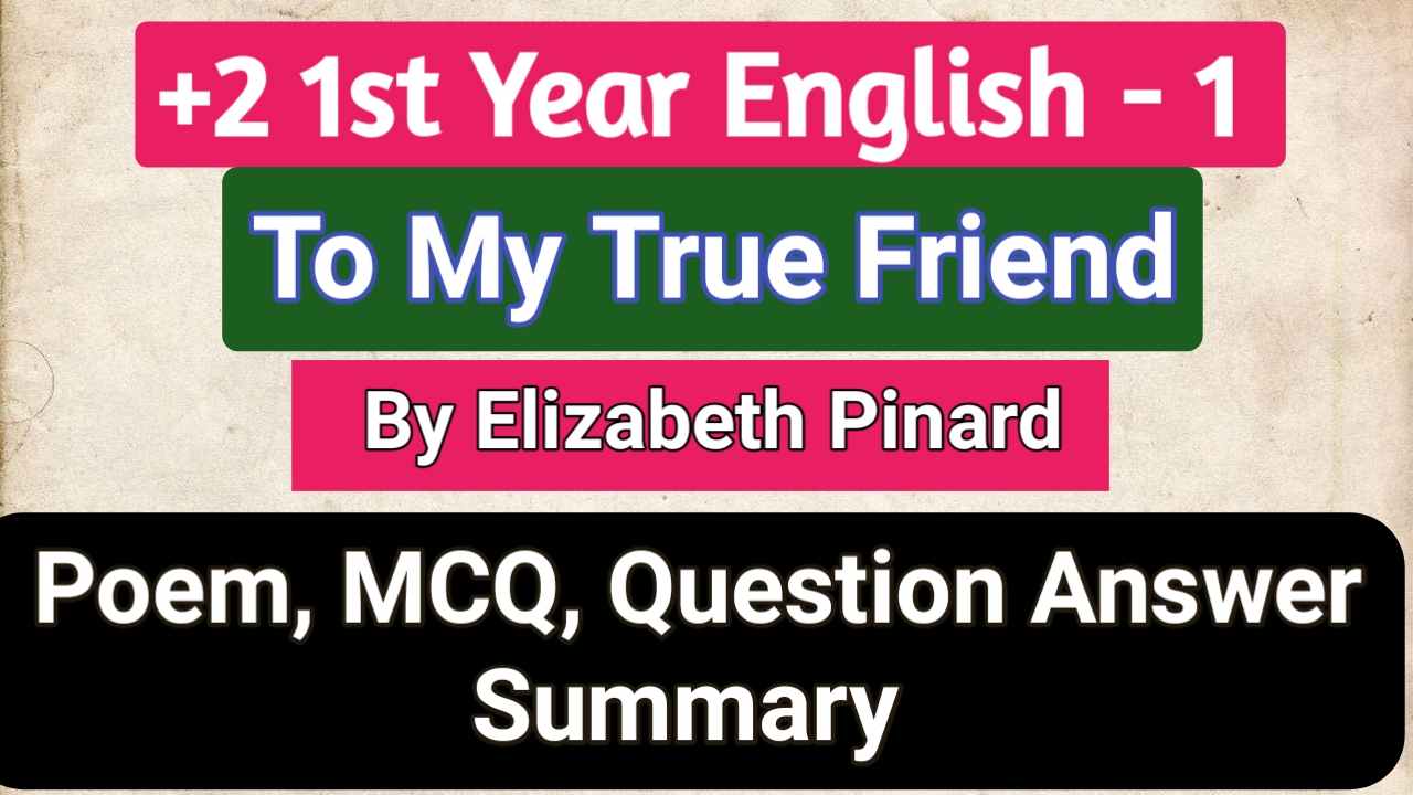 to my true friend mcq question answer 12th class english poem to my true friend mcq 12th class english poem to my true friend question answer 12th class english poem to my true friend poem to my true friend poem plus two english poem to my true friend mcq plus two english poem to my true friend question answer pdf 12th Class English Poem To My True Friend Summary, MCQ And Question Answer 12th Class English Poem To My True Friend Summary