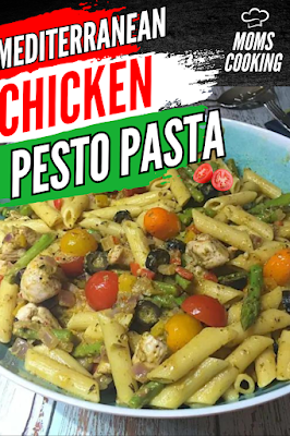 Mediterranean Chicken Pesto Pasta