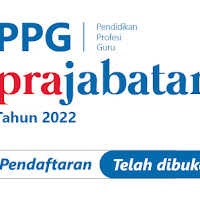 Seleksi Calon Mahasiswa PPG Prajabatan Tahun 2022