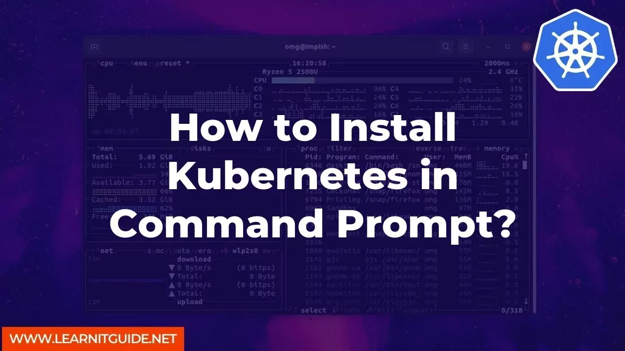 How to Install Kubernetes in Command Prompt
