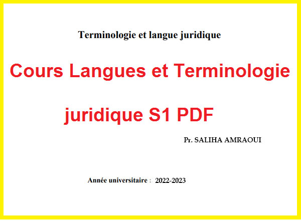 MODULE: Langue et Terminologie Professeur: Saliha AMRAOUI Filière: Droit Français Semestre 1 MODULE: Langue et Terminologie Professeur: Saliha AMRAOUI Filière: Droit Français Semestre 1