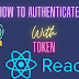 Token-Based Authentication with ReactJS