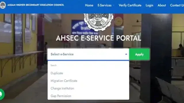 Assam HS Certificate Correction Apply Online — E- Service (AHSEC) | HS Registration Certificate Correction & Marksheet (AHSEC)