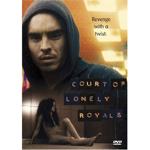 COURT OF LONELY ROYALS (2006)