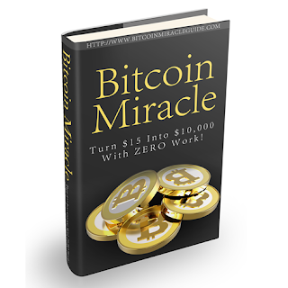 Bitcoin Miracle - Turn $15 Into $10,000 With Zero Work!