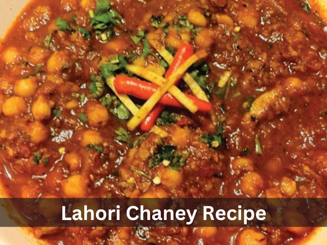 Lahori Chaney Recipe | Pakistani Recipe