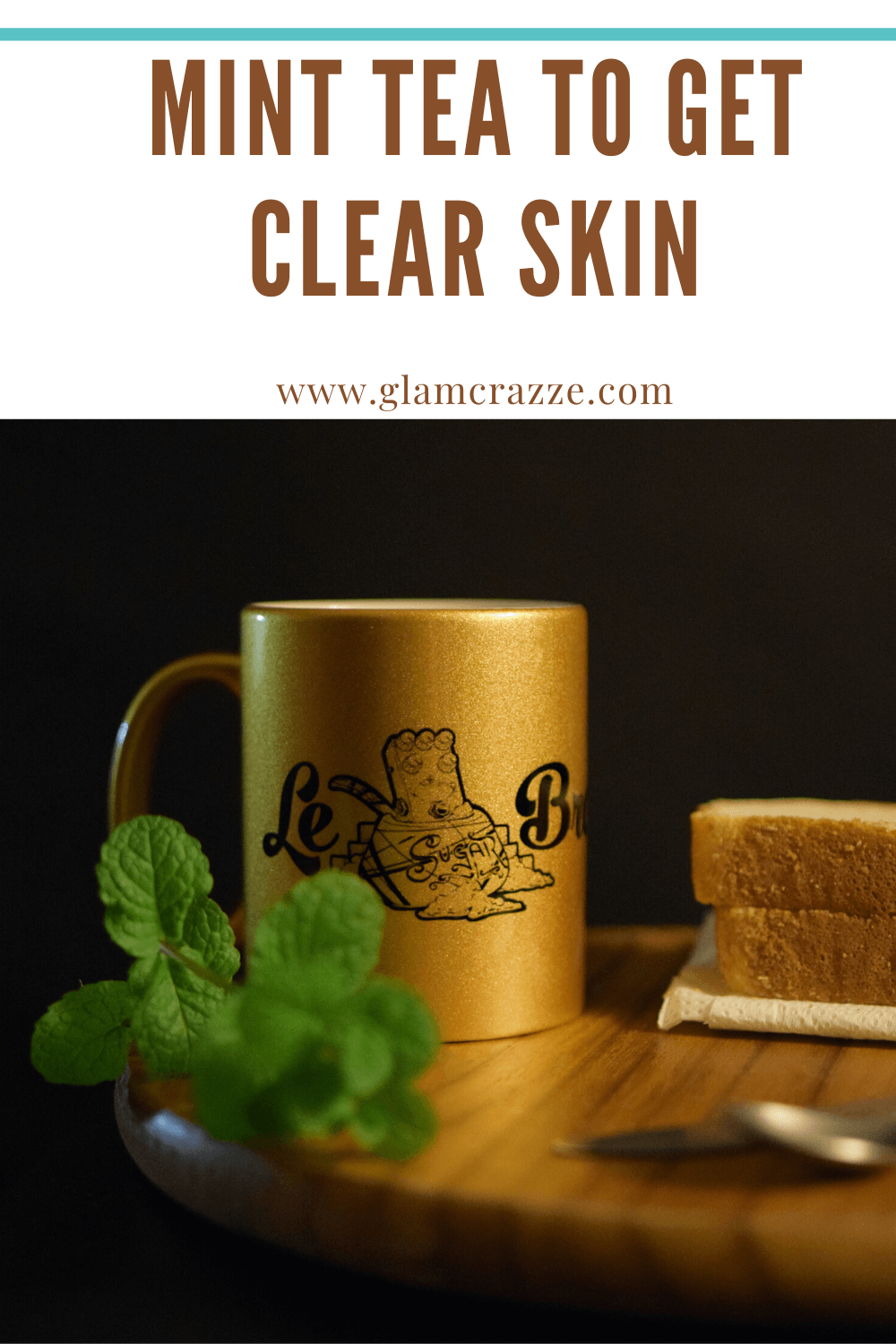 Mint tea to get clear skin at home remedies