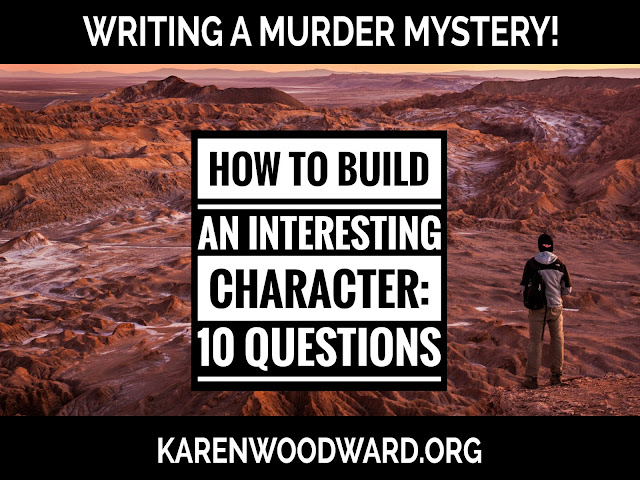 How to Build an Interesting Character: 10 Questions