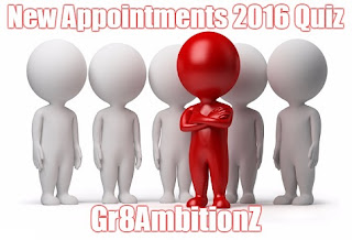 Quiz on New Appointments 2016