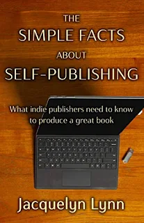 The Simple Facts About Self-Publishing: What indie publishers need to know to produce a great book promotion sites Jacquelyn Lynn