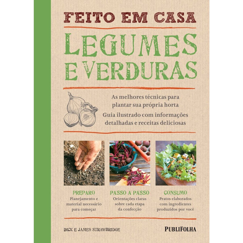  Feito em Casa. Legumes e Verduras Capa dura  