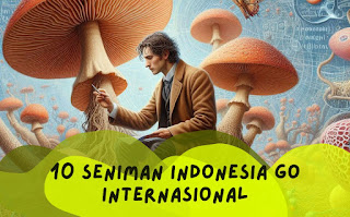 10 seniman indonesia yang go internasional