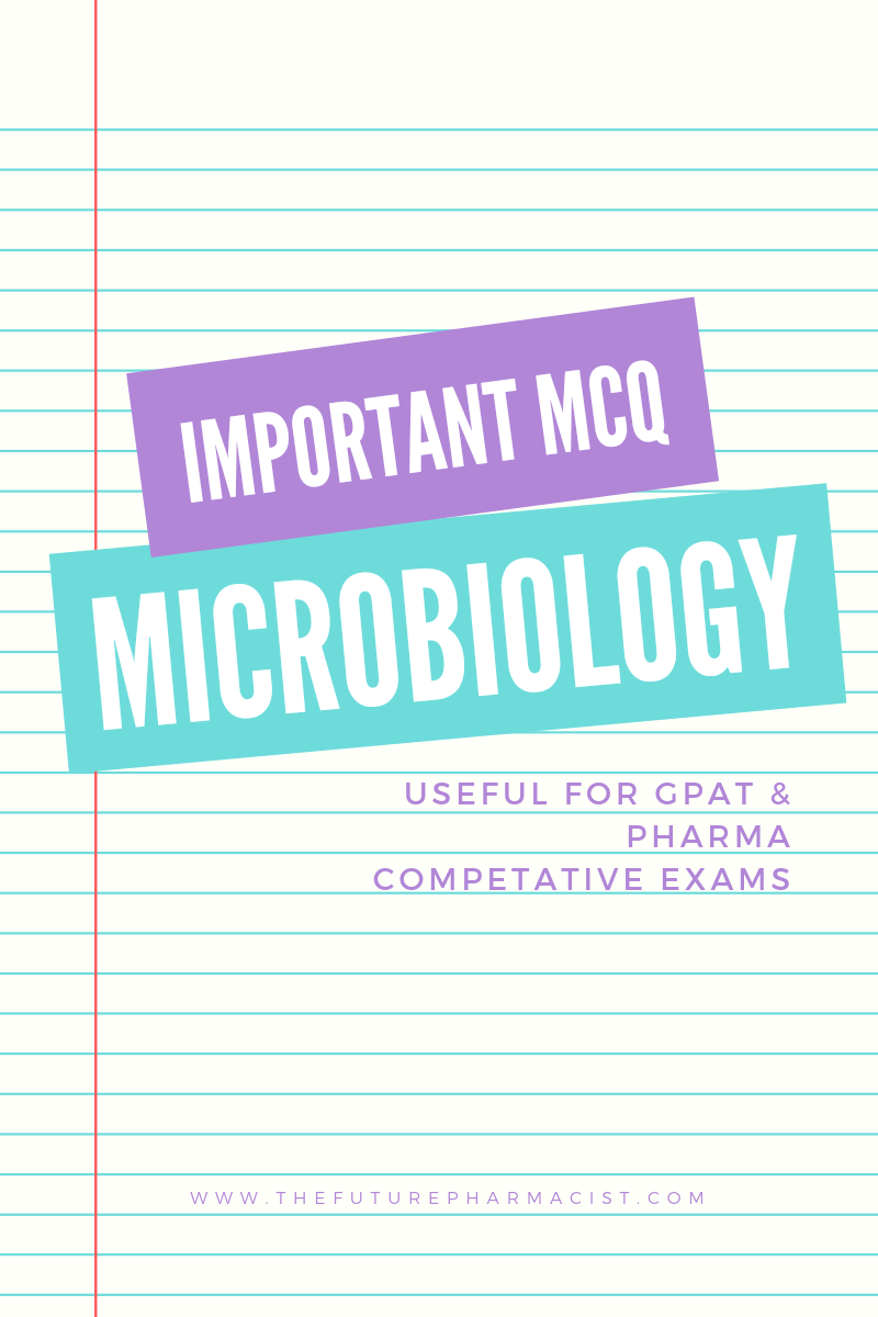 Microbiology Important MCQs | Download best B pharmacy GPAT MCQs free | download pharmacy MCQs pdf