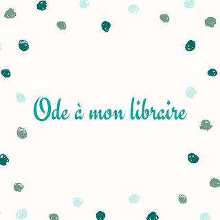 https://ploufquilit.blogspot.com/2018/11/ode-mon-libraire.html