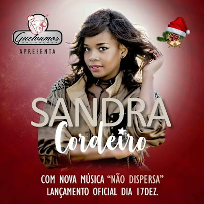 Sandra Cordeiro - Não Dispersa [ BAIXAR / DOWNLOAD]