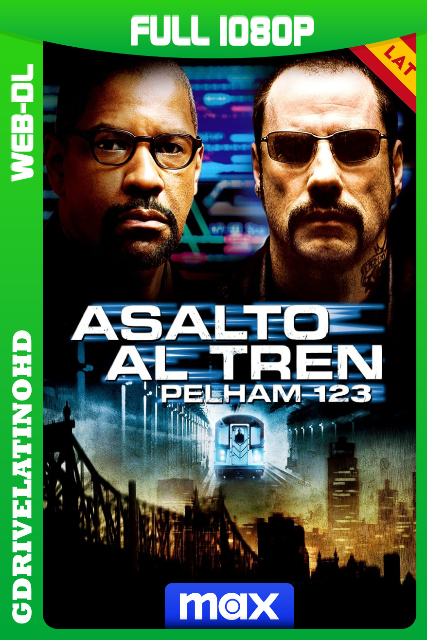 Asalto al tren Pelham 123 (2009) WEB-DL 1080p Latino-Inglés