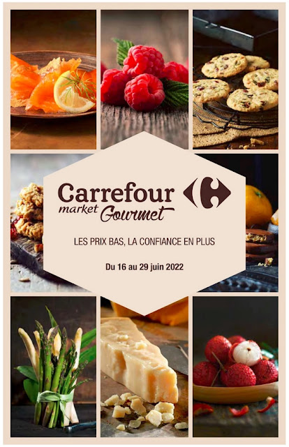 catalogue carrefour gourmet juin 2022