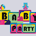 BABY PARTY 