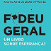 Livro Da Vez:F*Deu Geral. Um Livro Sobre Esperança?