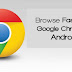How to Make Websites Load Fast In Google Chrome On Android