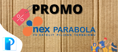 Harga Promo Paket Family Nex Parabola