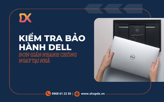 check bảo hành laptop Dell