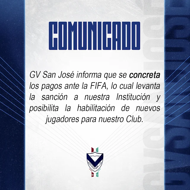 Comunicado GV San Jose, se levanta la sanción de la FIFA para contratar jugadores