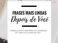 Continuação Do Livro Como Eu Era Antes De Você