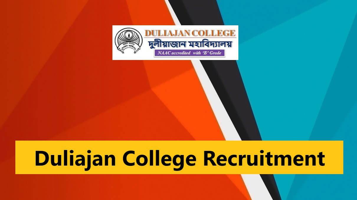 duliajan-college-recruitment