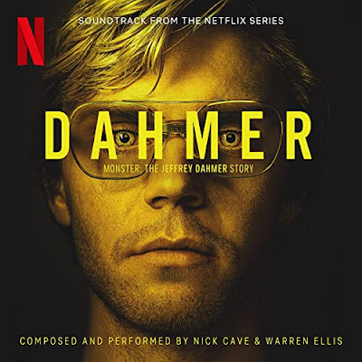 Dahmer Monster The Jeffrey Dahmer Story Soundtrack Nick Cave Warren Ellis