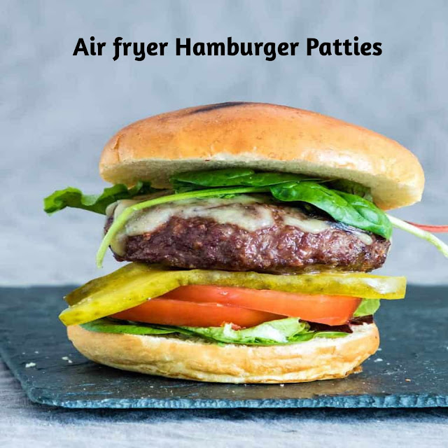 Air fryer Hamburger patties