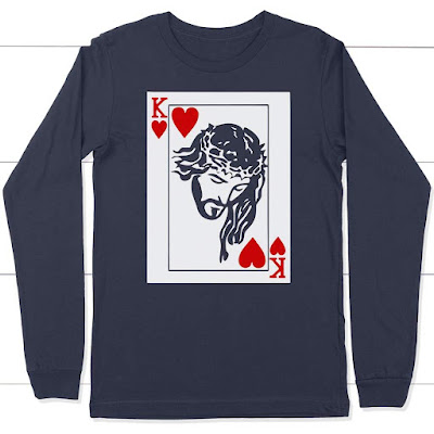 King of hearts is Jesus long sleeve t-shirt | christian apparel