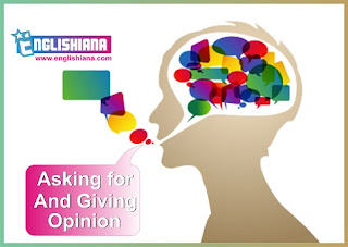 an Artinya Tentang Asking And Giving Opinion Belajar Percakapan Bahasa Inggris dan Artinya Tentang Asking And Giving Opinion