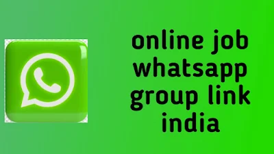 online job whatsapp group link india