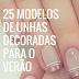 25 modelos de unhas decoradas para o verão