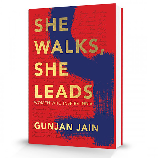 Book Launch in the presence of eminent personalities like Yasmeen Premji, Kiran Mazumdar-Shaw, Vinita Bali, etc._'She Walks, She Leads' by Gunjan Jain