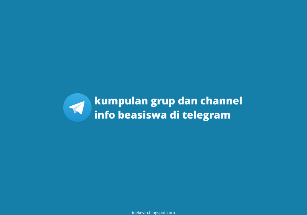 kumpulan grup dan channel info beasiswa di telegram