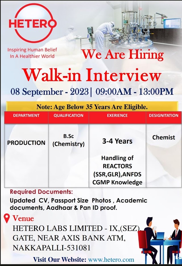 Hetero Labs | Walk-in interview for API Production on 8th Sep 2023