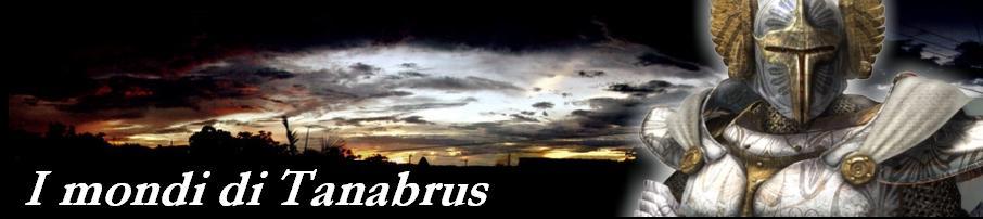 I mondi di Tanabrus