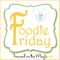  More Foodie Friday Fun