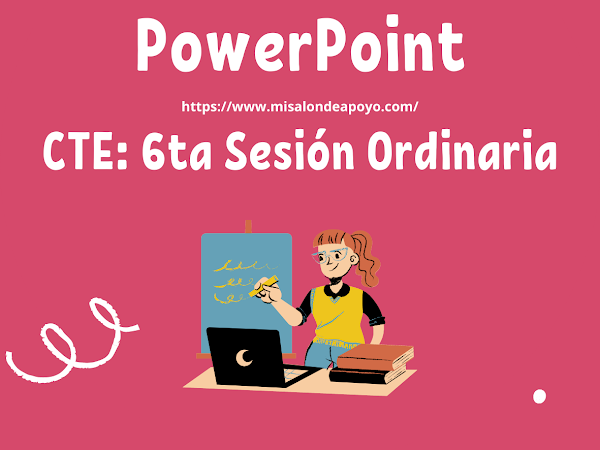 Presentación de PowerPoint: Sexta Sesión Ordinaria del CTE