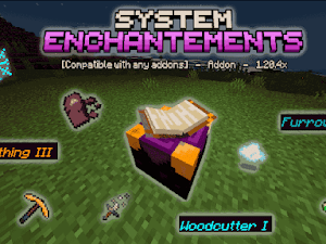 System Enchantements Addon V1.2 || Compatible with any addons 1.20.4x - 1.20.5x