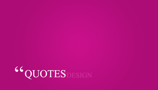 Designers Inspiring Quotes About Design 100 Inspiring Quotes About Design